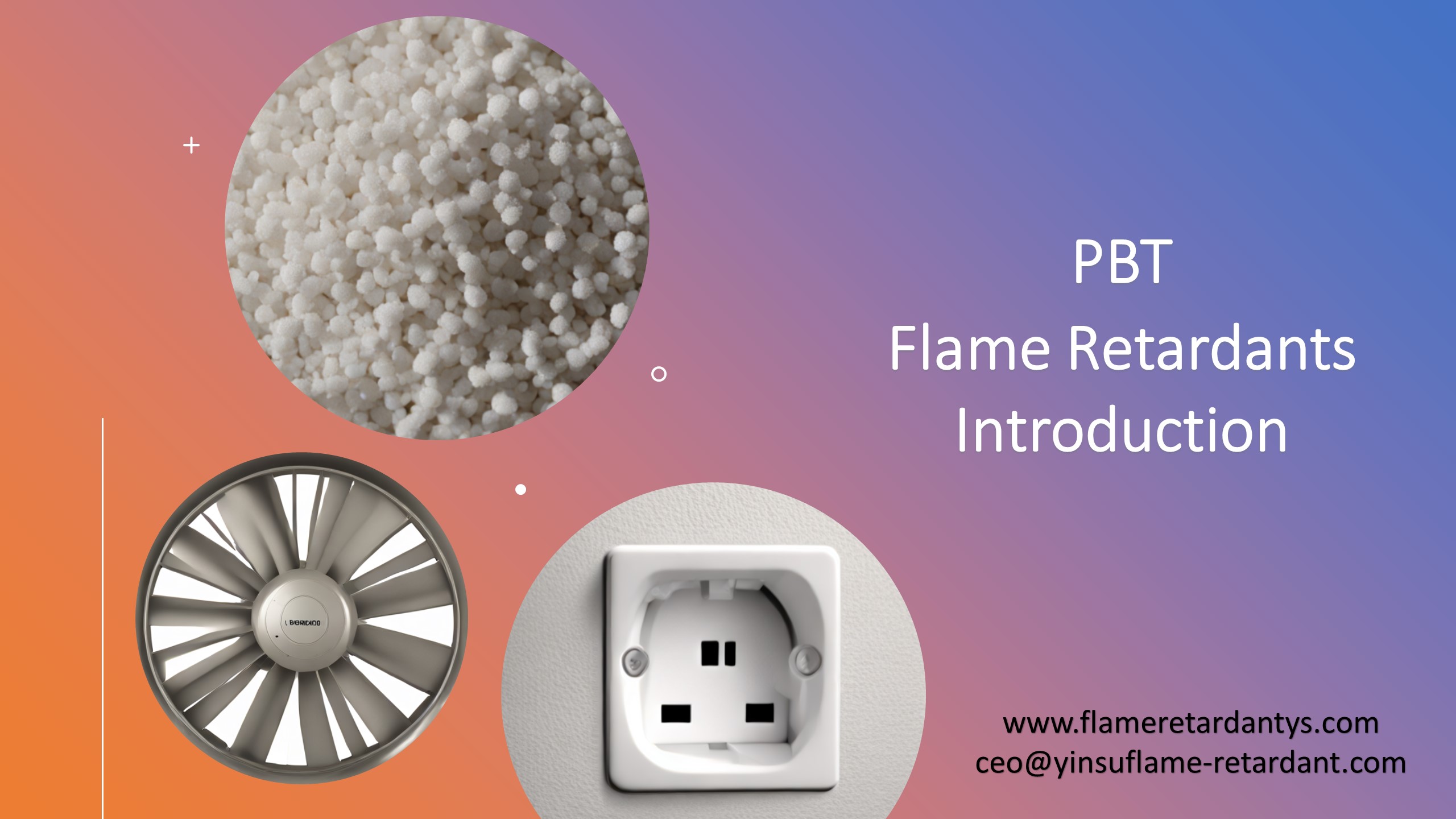 PBT Flame Retardant: Types, Strengths, Weaknesses, And Development ...